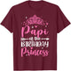 Papi Of The Birthday Princess Bday Girl Kid Cute Family T-Shirt - T-Shirt | Maroon