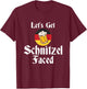 Let's Get Schnitzel Faced German Beer Oktoberfest Gift T-Shirt - T-Shirt | Maroon