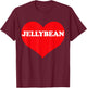 I Heart Jellybean, I Love Jellybean Custom T-Shirt - T-Shirt | Maroon