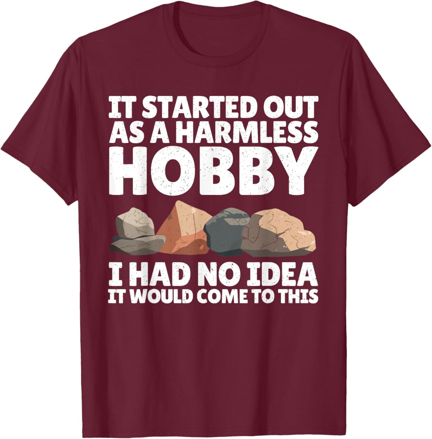 Rock Collecting Art Women Geology Rock Collector T-Shirt - T-Shirt | Maroon