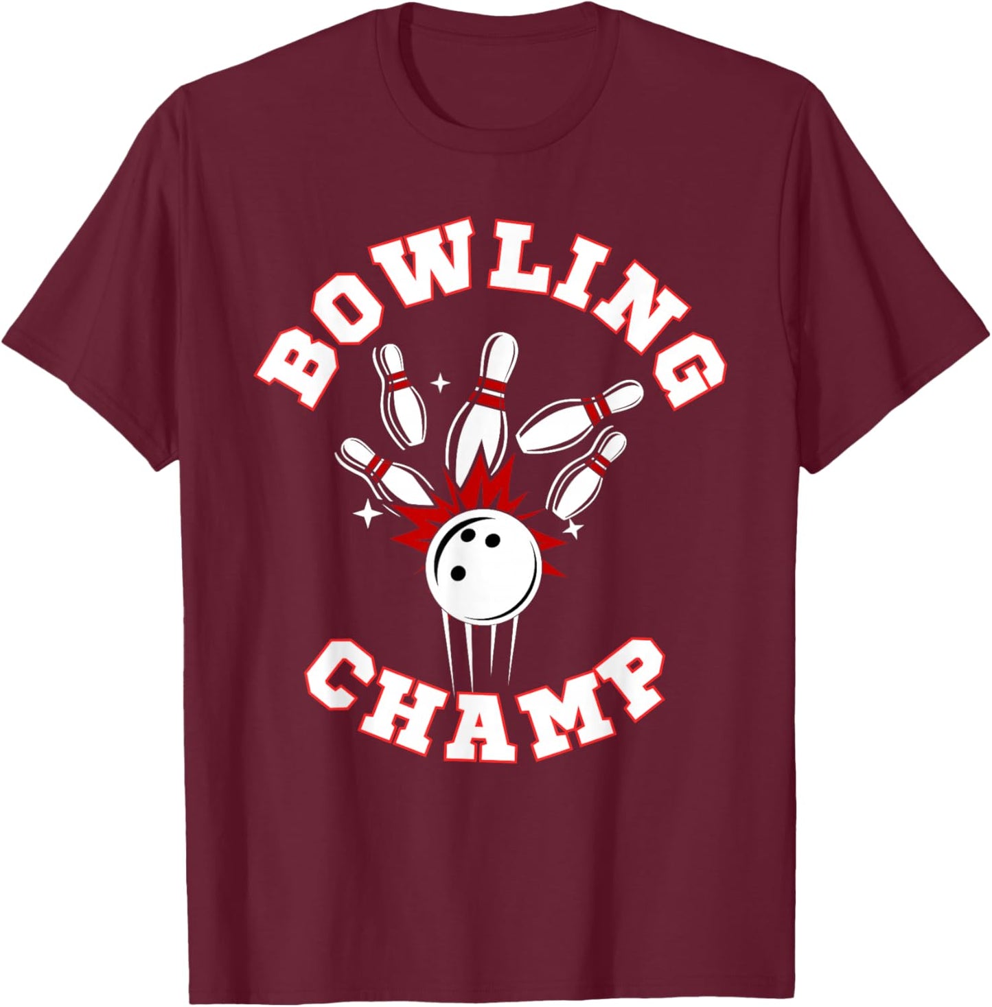 Bowling Champ Champion T-Shirt - T-Shirt | Maroon
