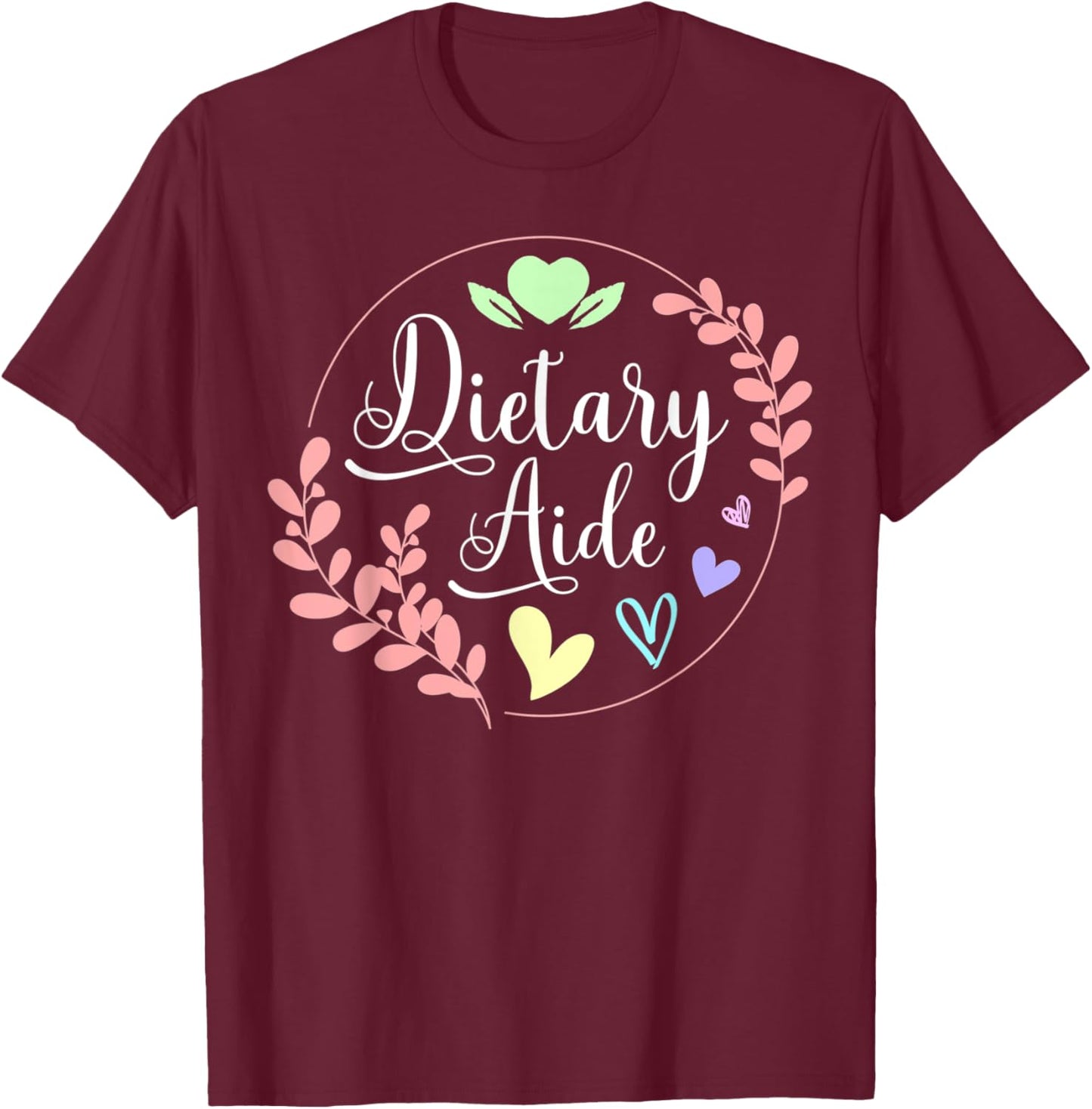 Dietary Aide Heart T-Shirt - T-Shirt | Maroon