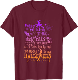 When Witches Go Riding, And Black Cats Are Seen Halloween T-Shirt - T-Shirt | Maroon