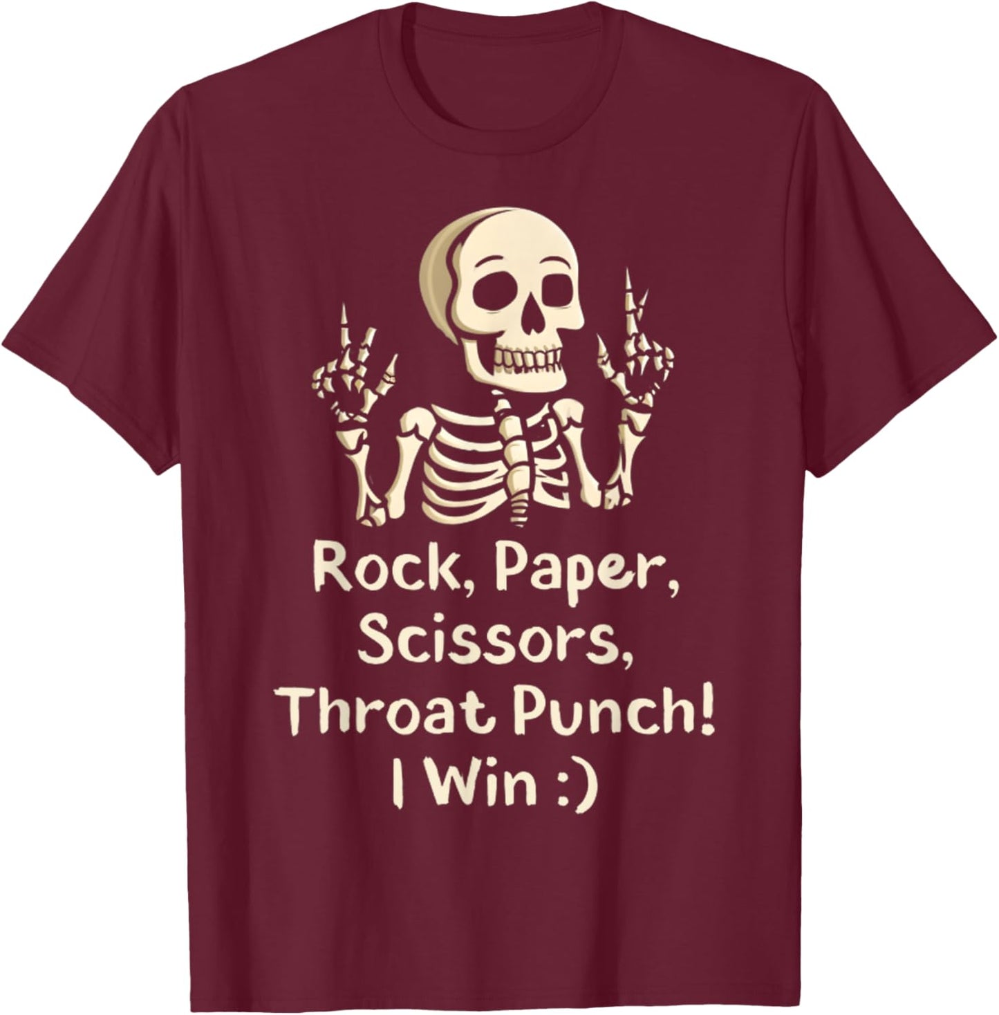 Rock, Paper Scissors Throat Punch I Win Funny Skeleton Meme T-Shirt - T-Shirt | Maroon