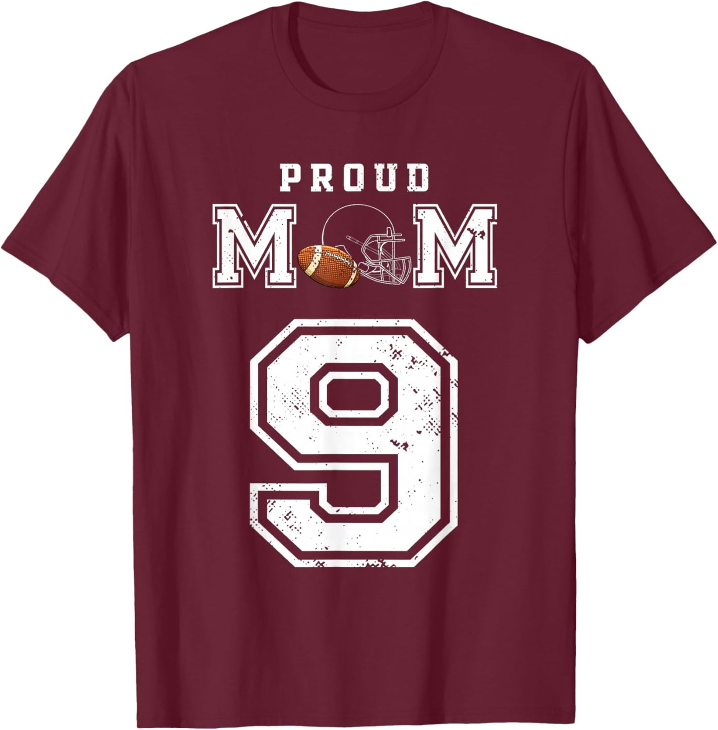 Custom Proud Football Mom Number 9 Personalized T-Shirt - T-Shirt | Maroon