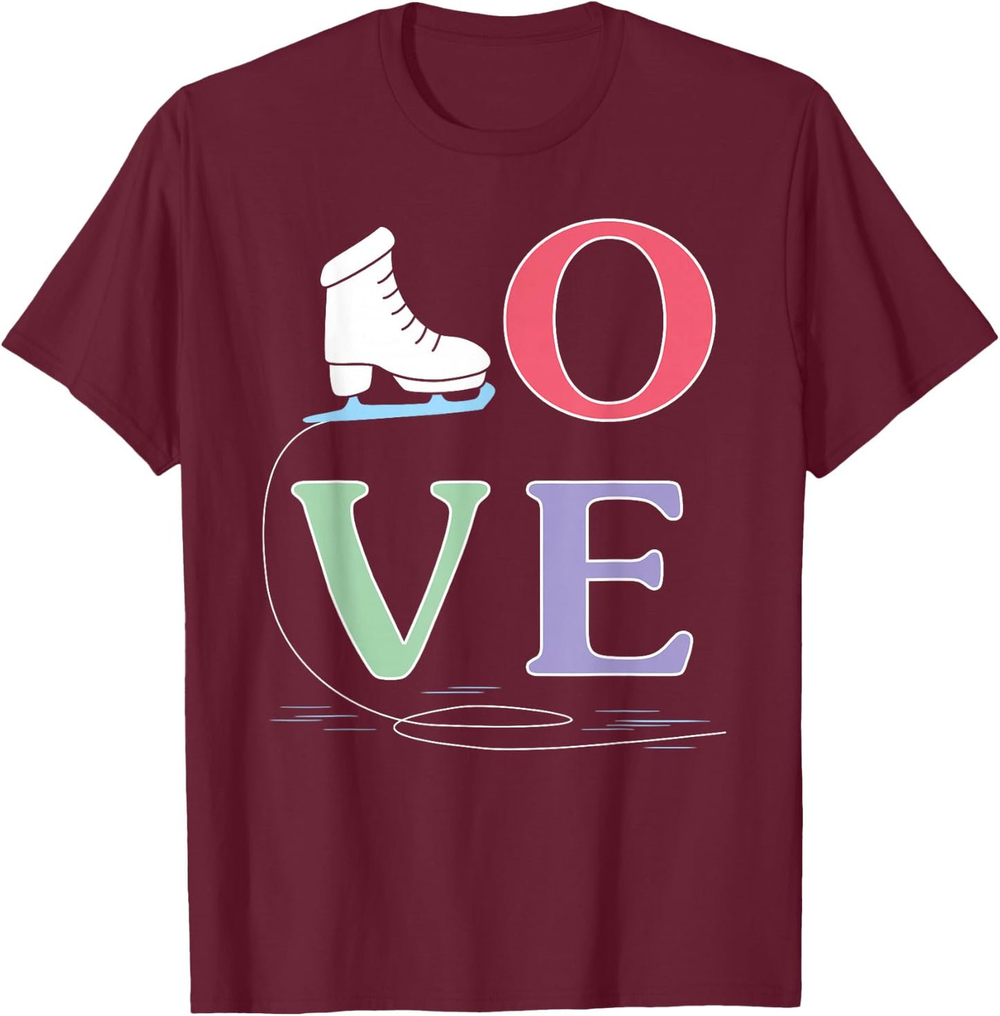 Super Cute Figure & Skating For Girls Women Who Ice Skate T-Shirt - T-Shirt | Maroon