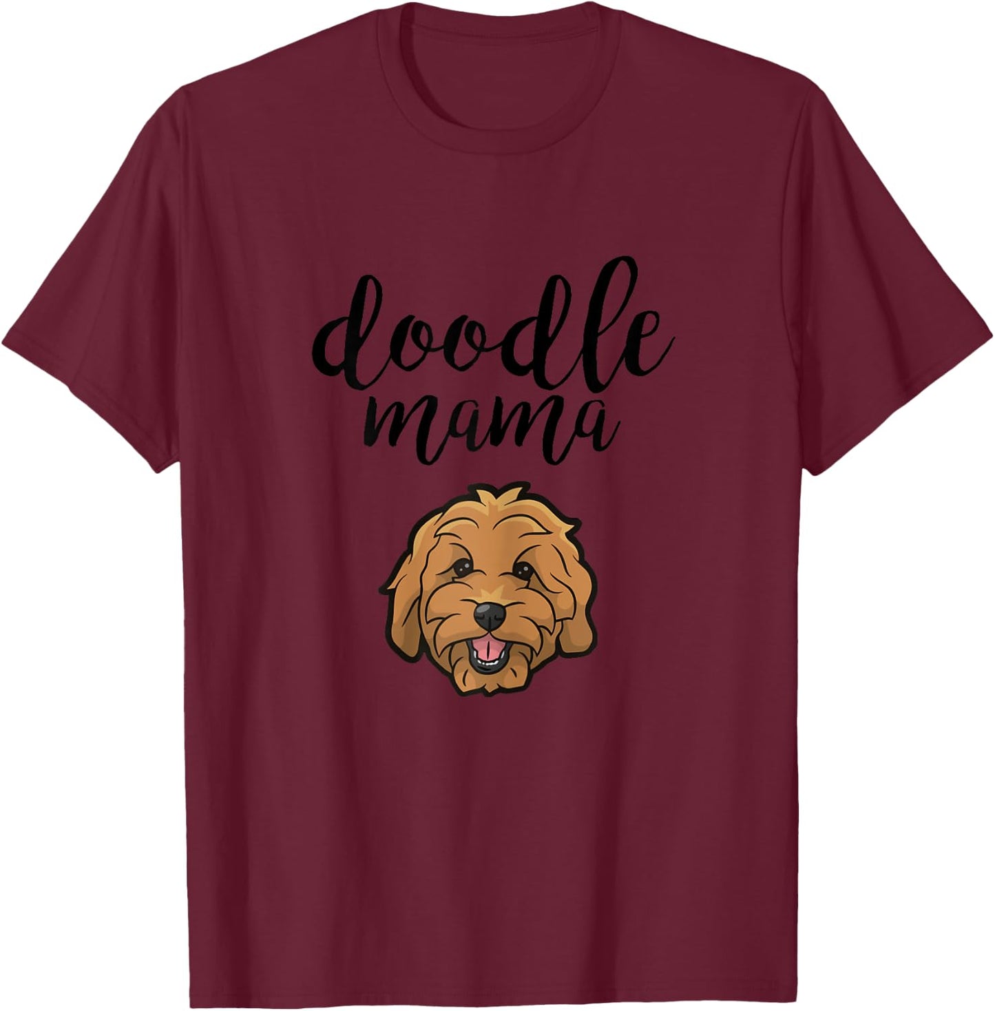 Goldendoodle Mama - Doodle Mama Cute Dog T-Shirt - T-Shirt | Maroon