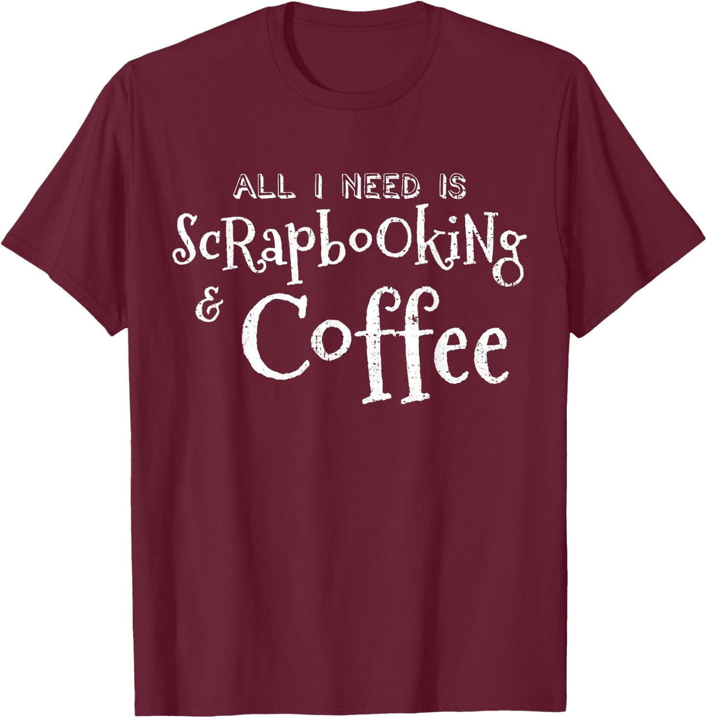 Rinnomagicalo Scrapbooking Coffee Vintage T-Shirt - T-Shirt | Maroon