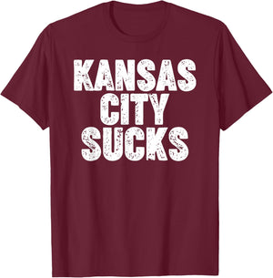 Kansas City Sucks T-Shirt - T-Shirt | Maroon