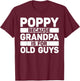 Poppy Design For Grandpa From Grandkids Father's Day Poppy T-Shirt - T-Shirt | Maroon