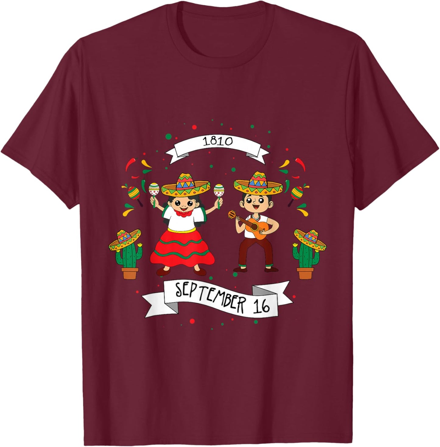 1810 September 16 Mexico Independence Mexican T-Shirt - T-Shirt | Maroon