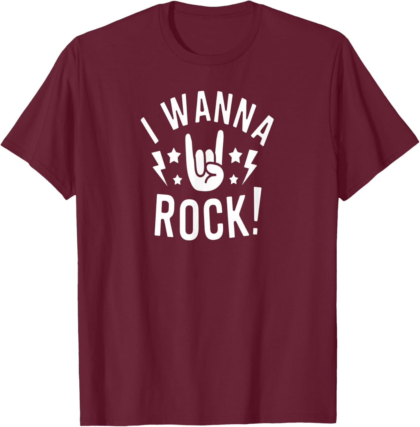 I Wanna Rock Hand Sign Loud Music Lover Rebel Humor Vibes T-Shirt - T-Shirt | Maroon