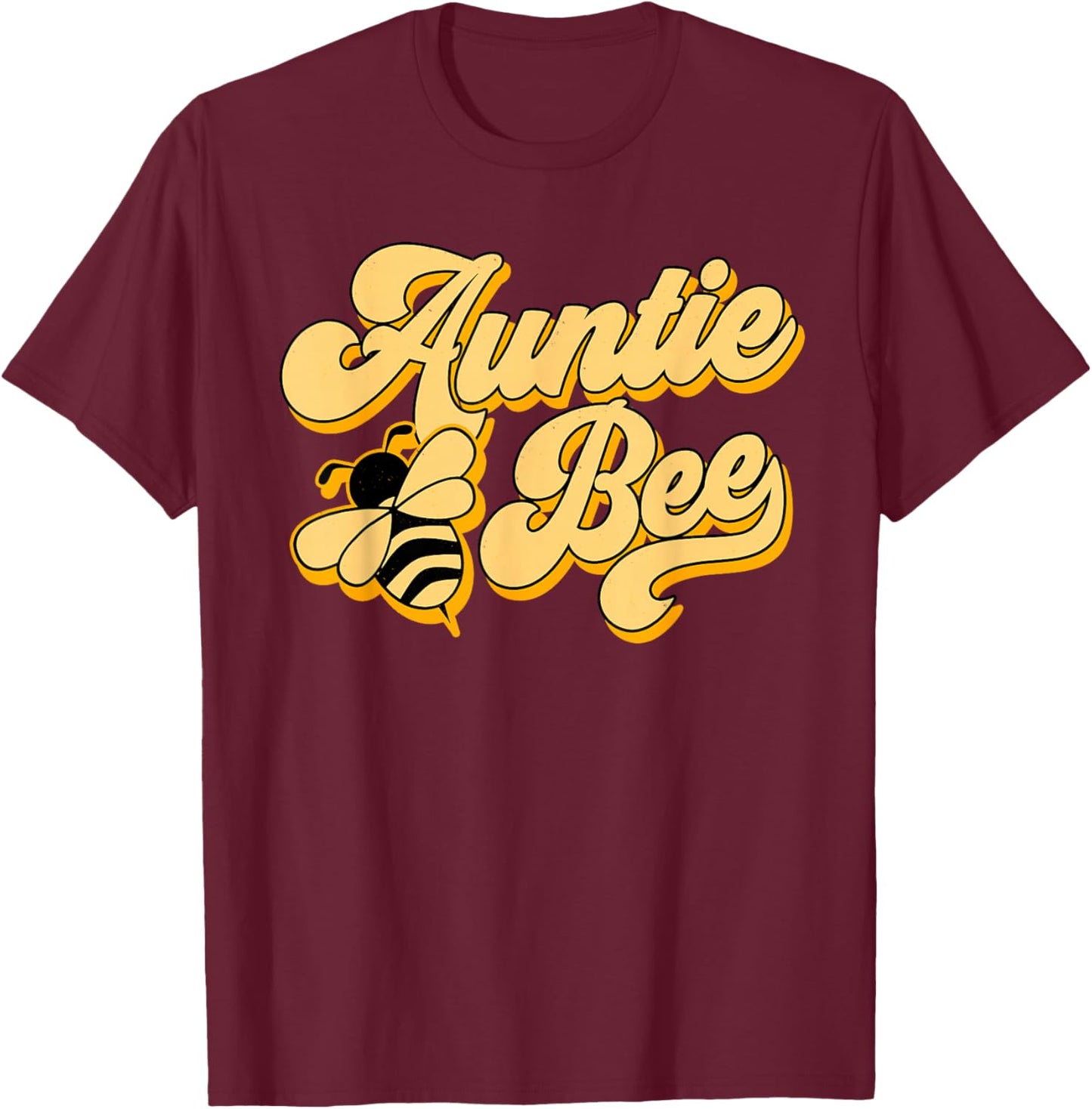 Auntie Bee 1st Birthday Outfit For Beekeeper Aunty Women T-Shirt - T-Shirt | Maroon