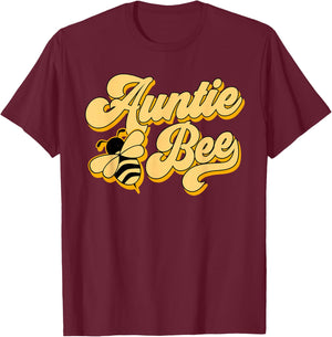 Auntie Bee 1st Birthday Outfit For Beekeeper Aunty Women T-Shirt - T-Shirt | Maroon