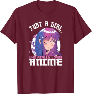 Anime Gifts for Teen Girls Just A Girl Who Loves Anime T-Shirt - T-Shirt | Maroon