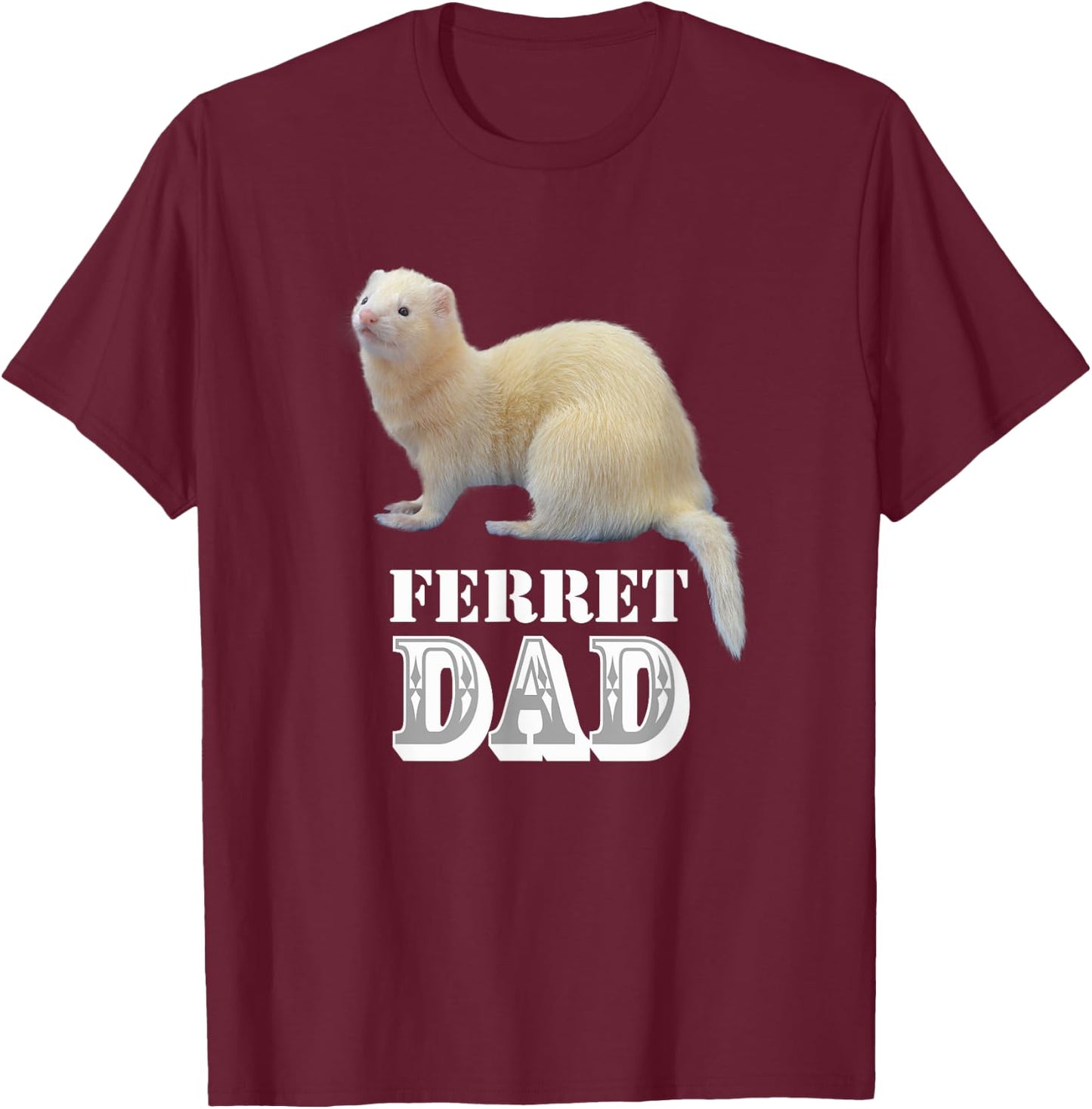 Cute Albino White Ferret Dad Ferrets Lover Kids Pet Gift T-Shirt - T-Shirt | Maroon