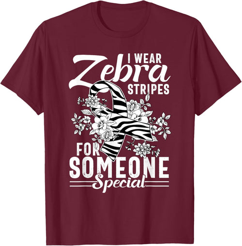 I Wear Zebra Stripes For Someone Special