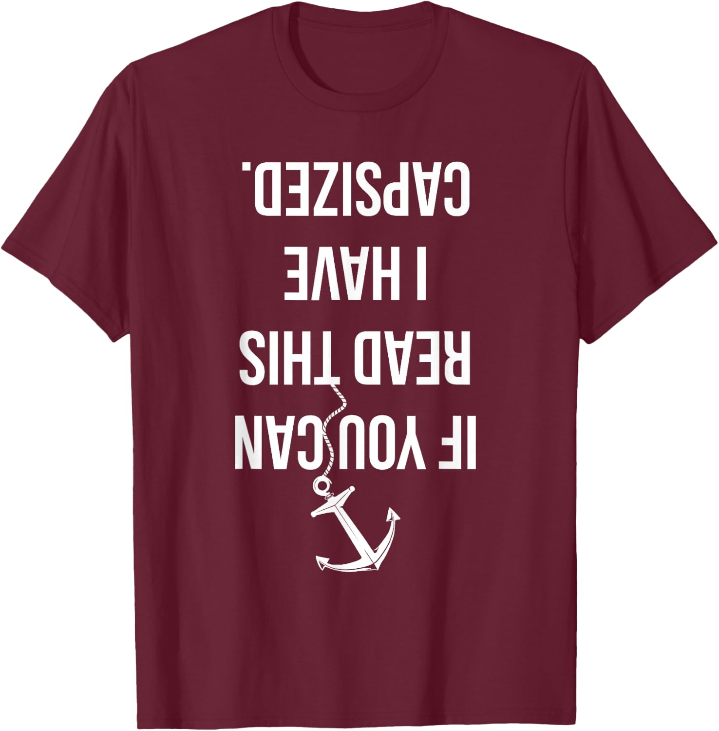 Funny Sailing Nautical Boating Sailboat Lover Gift Men Women T-Shirt - T-Shirt | Maroon