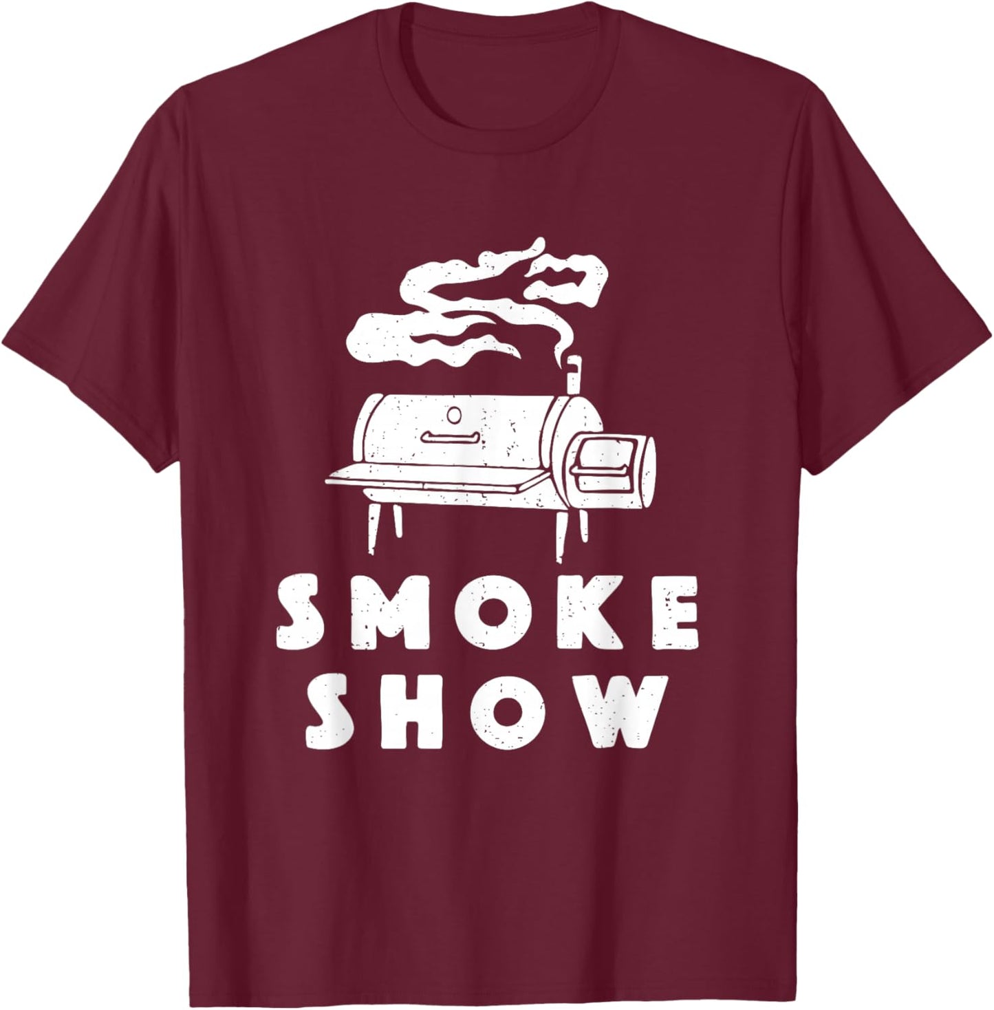 Smoke Show Funny BBQ Grilling Meat Grill Burnt Ends Barbecue T-Shirt - T-Shirt | Maroon