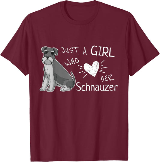 Just A Girl Who Loves Her Schnauzer Dog Puppy Love T-Shirt - T-Shirt | Maroon