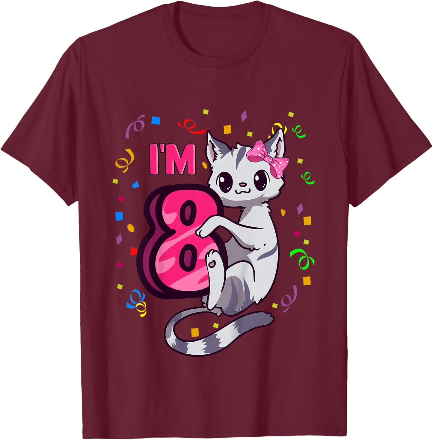 Girls 8th Birthday Outfit I'm 8 Years Old Cat Kitty Kitten T-Shirt - T-Shirt | Maroon
