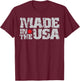 Made in the USA, Proud Born in the USA T-Shirt - T-Shirt | Maroon