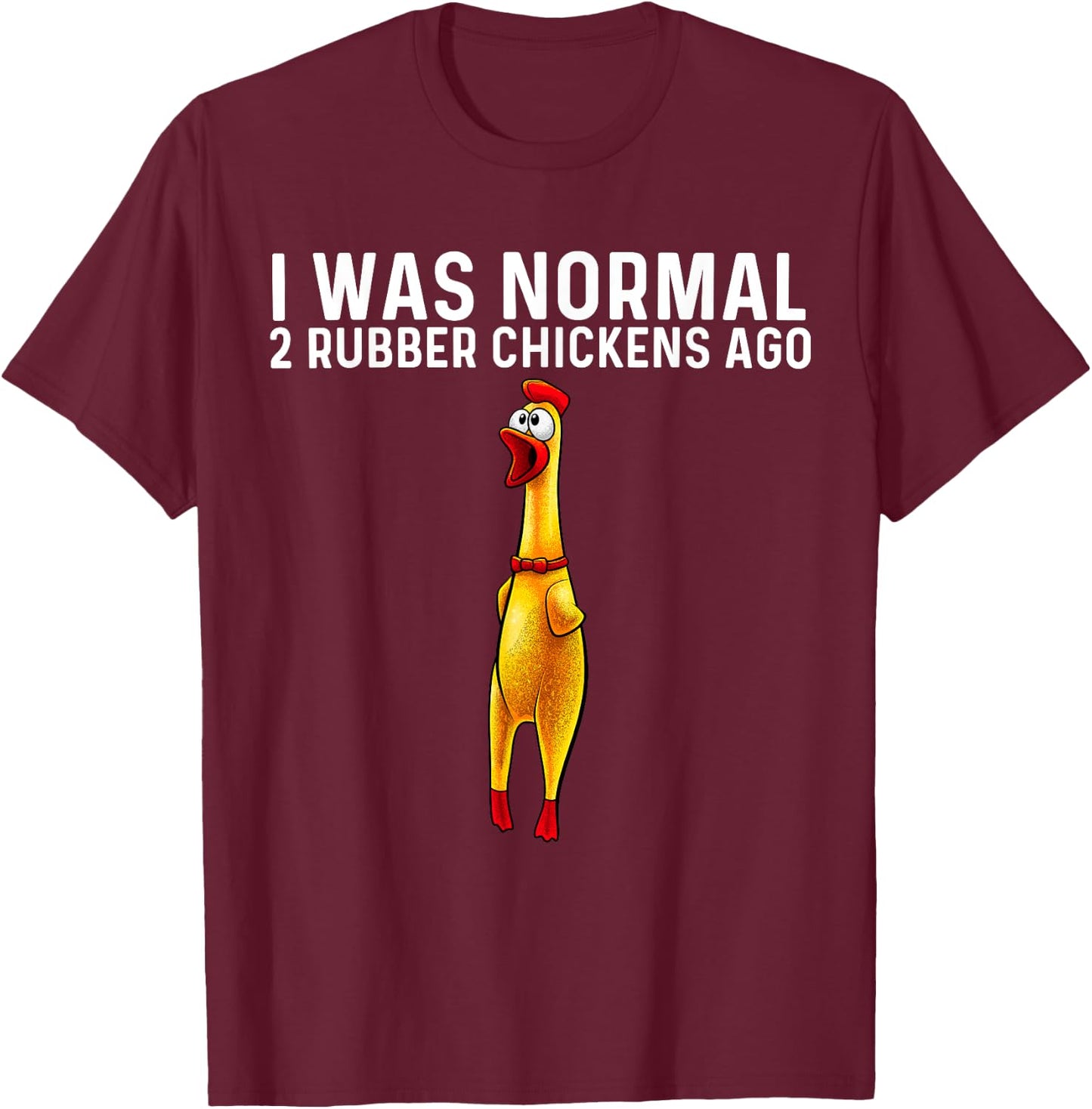 Funny Rubber Chicken Design Women Chicken Toy Lovers T-Shirt - T-Shirt | Maroon