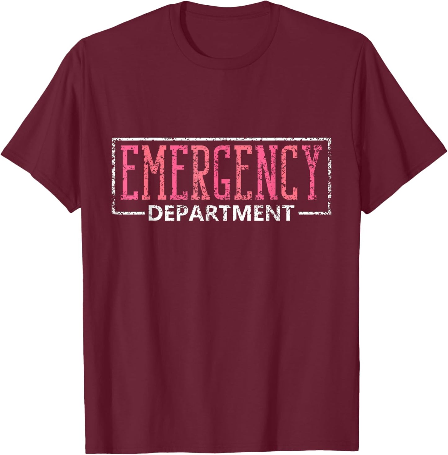 Emergency Department Nurses Nursing Icu Emergency Nurse T-Shirt - T-Shirt | Maroon