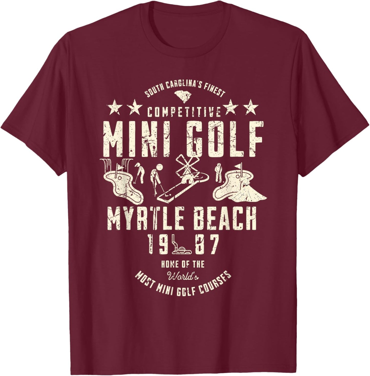 South Carolina's Finest Mini Golf Myrtle Beach 1987 Vintage T-Shirt - T-Shirt | Maroon