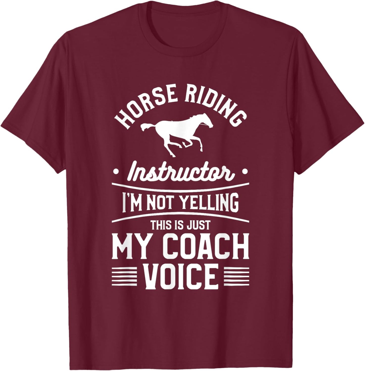 Horseback Riding Gift An Equestrian Coach Black Cotton Polyester -Adults Small Short Sleeve T-Shirt - T-Shirt | Maroon