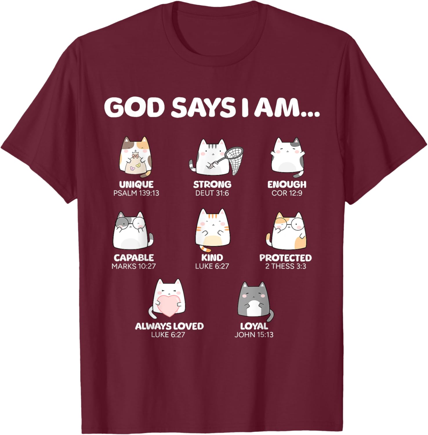 God Says I Am Christian Toddler Kids Cats T-Shirt - T-Shirt | Maroon