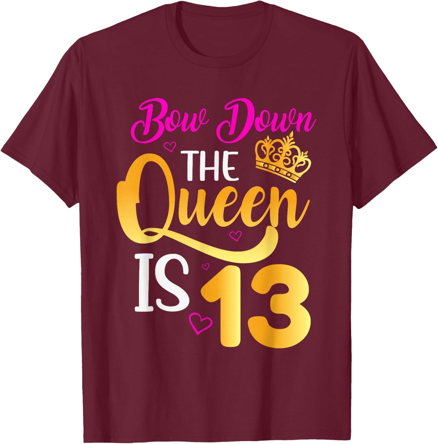 13th Birthday Girls 13 Years Official Teenager Birthday T-Shirt - T-Shirt | Maroon