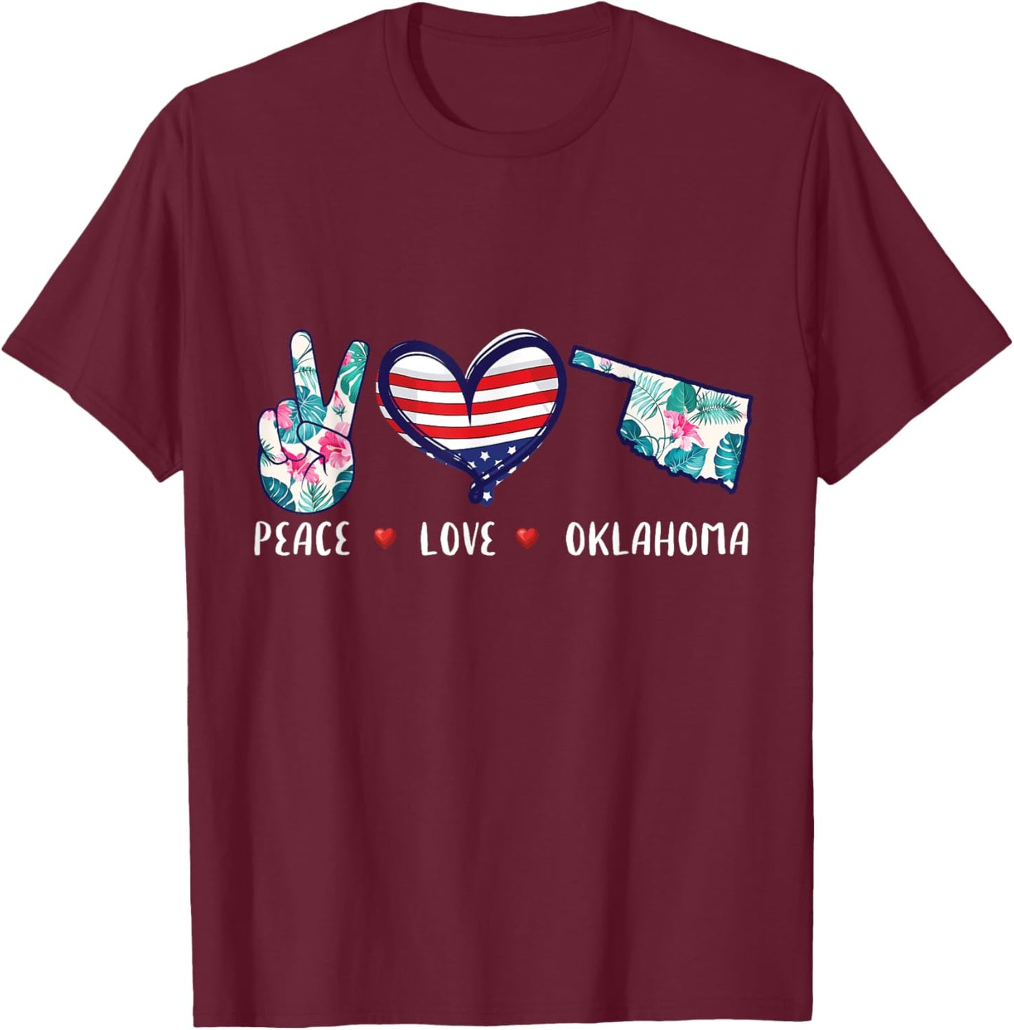 Peace love Oklahoma flag grown Souvenirs women kids T-Shirt - T-Shirt | Maroon
