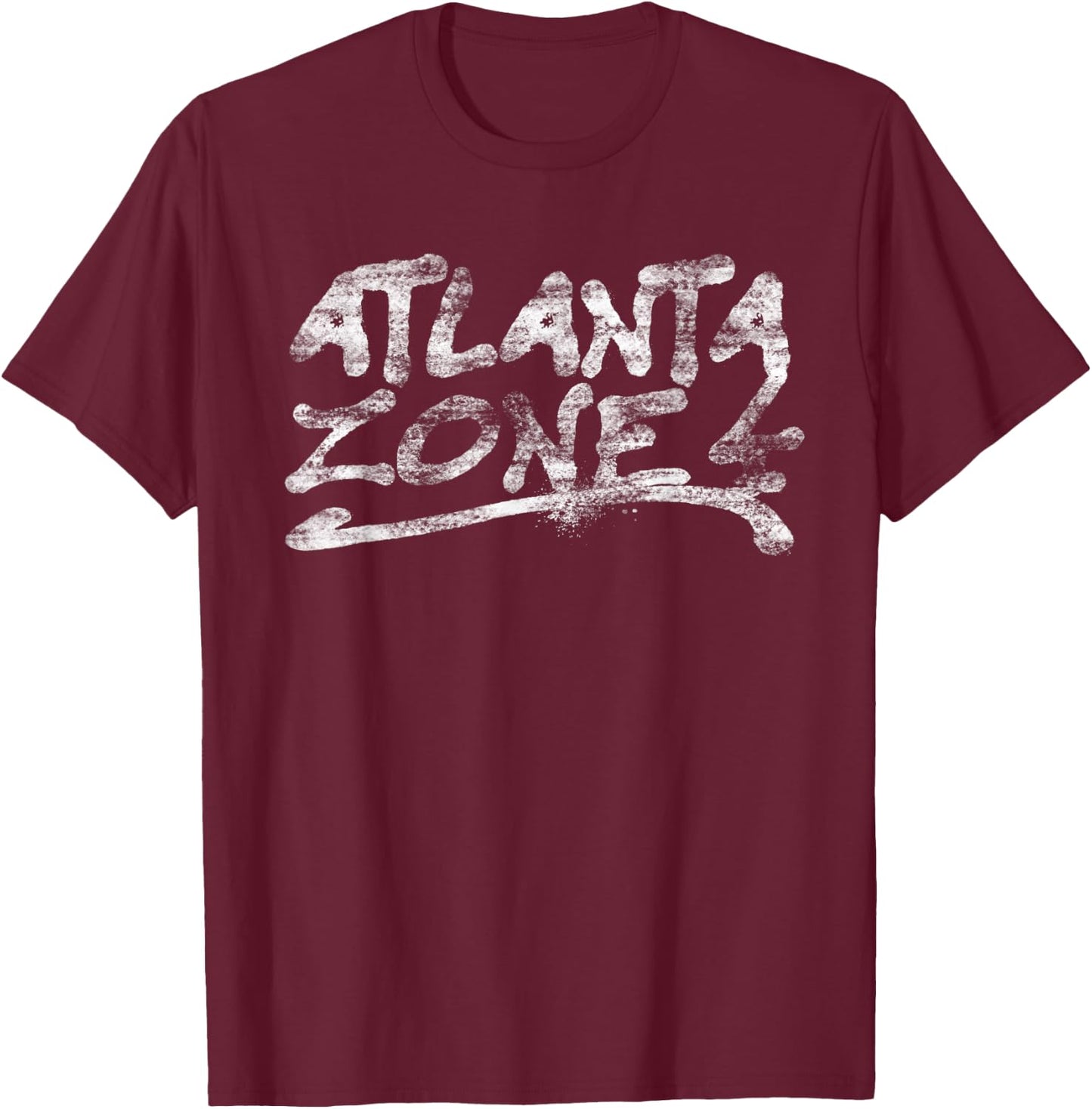 Urban Atlanta Zone 4 Only In The A Gift T-Shirt - T-Shirt | Maroon
