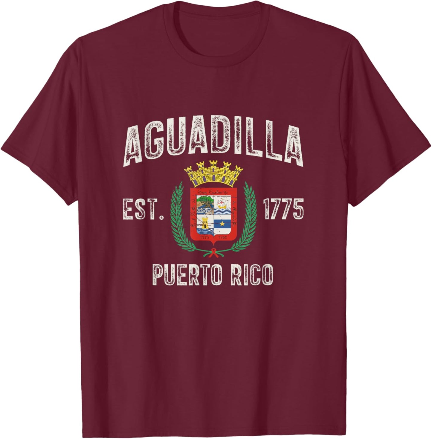 Aguadilla City In Puerto Rico Est 1775, Aguadilla Armorial T-Shirt - T-Shirt | Maroon