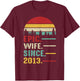 12th Wedding Anniversary Epic Wife Since 2013 T-Shirt - T-Shirt | Maroon