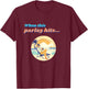 Parlay When This Bet Hits... T-Shirt - T-Shirt | Maroon