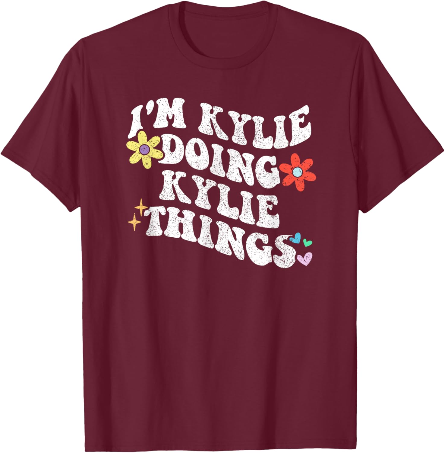 Retro Groovy Im KYLIE Doing KYLIE Things Funny Mother's Day T-Shirt - T-Shirt | Maroon