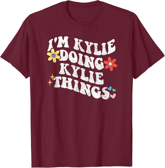Retro Groovy Im KYLIE Doing KYLIE Things Funny Mother's Day T-Shirt - T-Shirt | Maroon