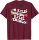 Retro Groovy Im KYLIE Doing KYLIE Things Funny Mother's Day T-Shirt - T-Shirt | Maroon