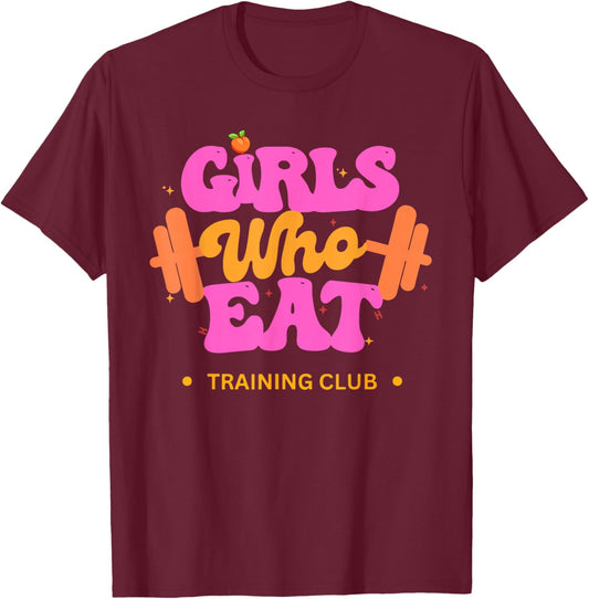 GIRLS Who EAT TRAINING CLUB T-Shirt - T-Shirt | Maroon