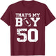 Das ist mein Junge Football Number 50 T-Shirt - T-Shirt | Maroon