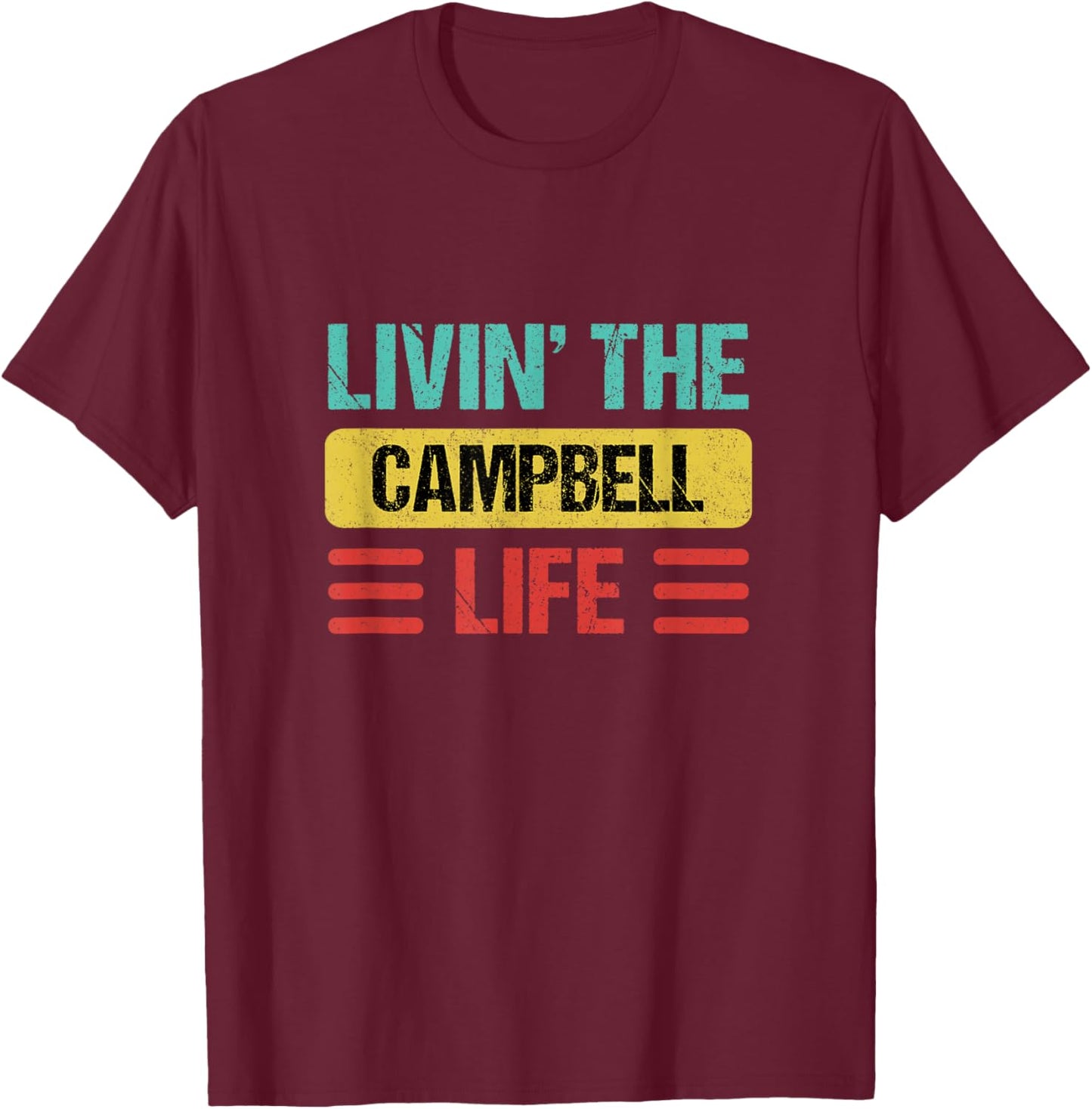 Campbell Name T-Shirt - T-Shirt | Maroon