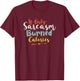 If Only Sarcasm Burned Calories T-Shirt - T-Shirt | Maroon