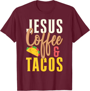 Christian Jesus Coffee & Tacos T-Shirt - T-Shirt | Maroon