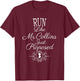 Funny Jane Austen Run Like Mr. Collins Just Proposed T-Shirt - T-Shirt | Maroon