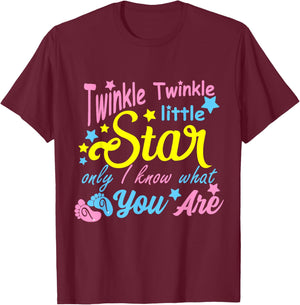 Twinkle Twinkle Little Star Only I Know What You Are Gender T-Shirt - T-Shirt | Maroon