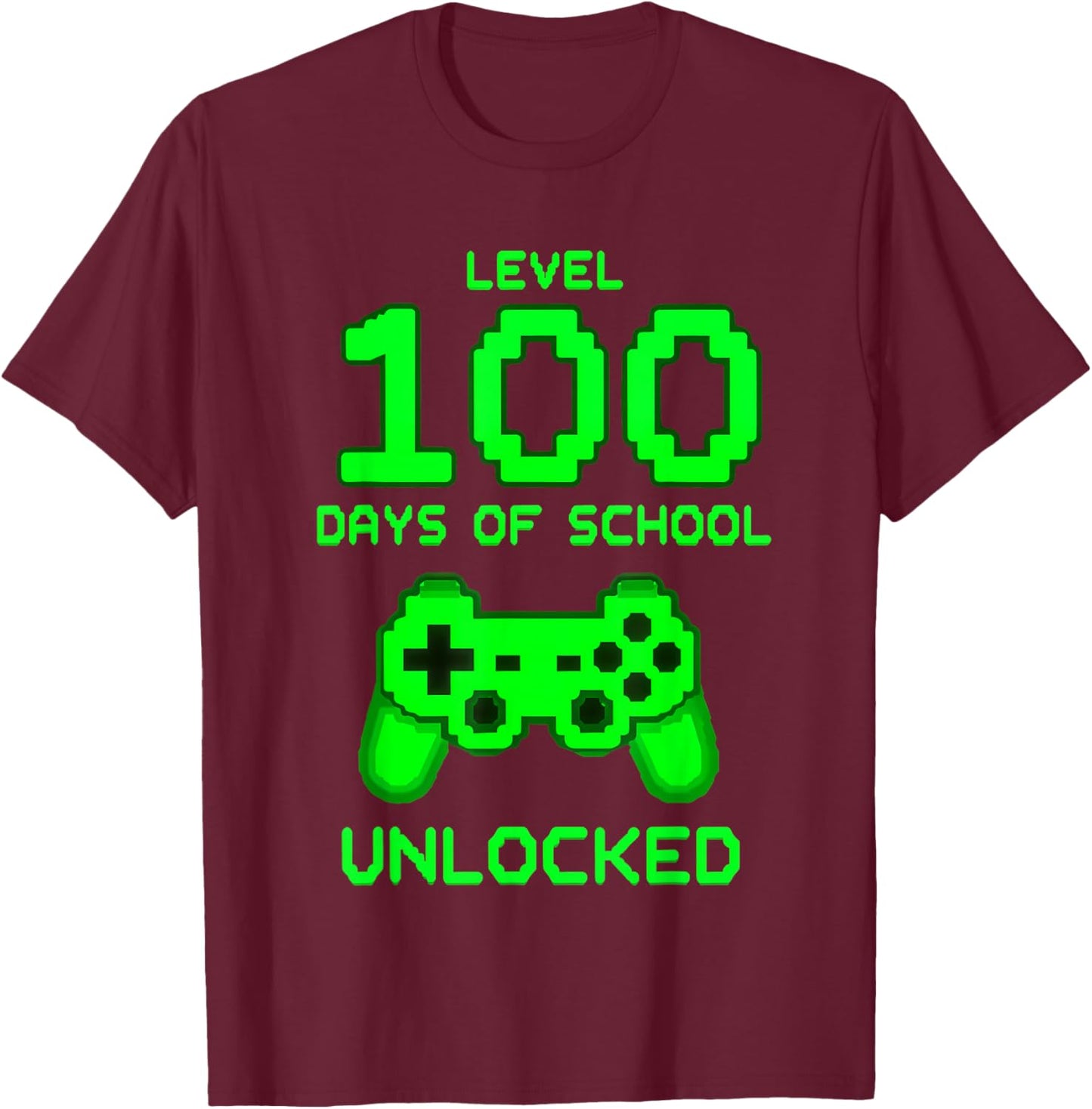Level 100 Days of School Gamer Unlocked T-Shirt - T-Shirt | Maroon