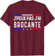 Je peux pas j'ai flea market T-Shirt - T-Shirt | Maroon