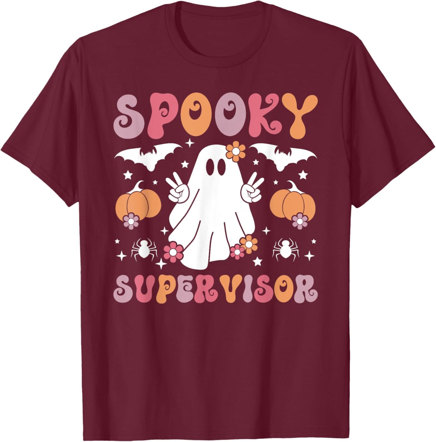 Spooky Supervisor Halloween Supervisory Management T-Shirt - T-Shirt | Maroon